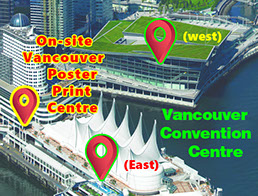 Vancouver Poster - Onsite Poster Printing at Downtown Vancouver Convention Centre