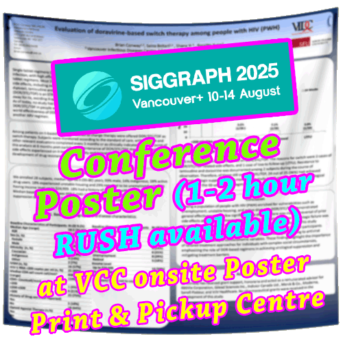 SIGGRAPH Research Poster - onsite Printing in Vancouver Convention Centre